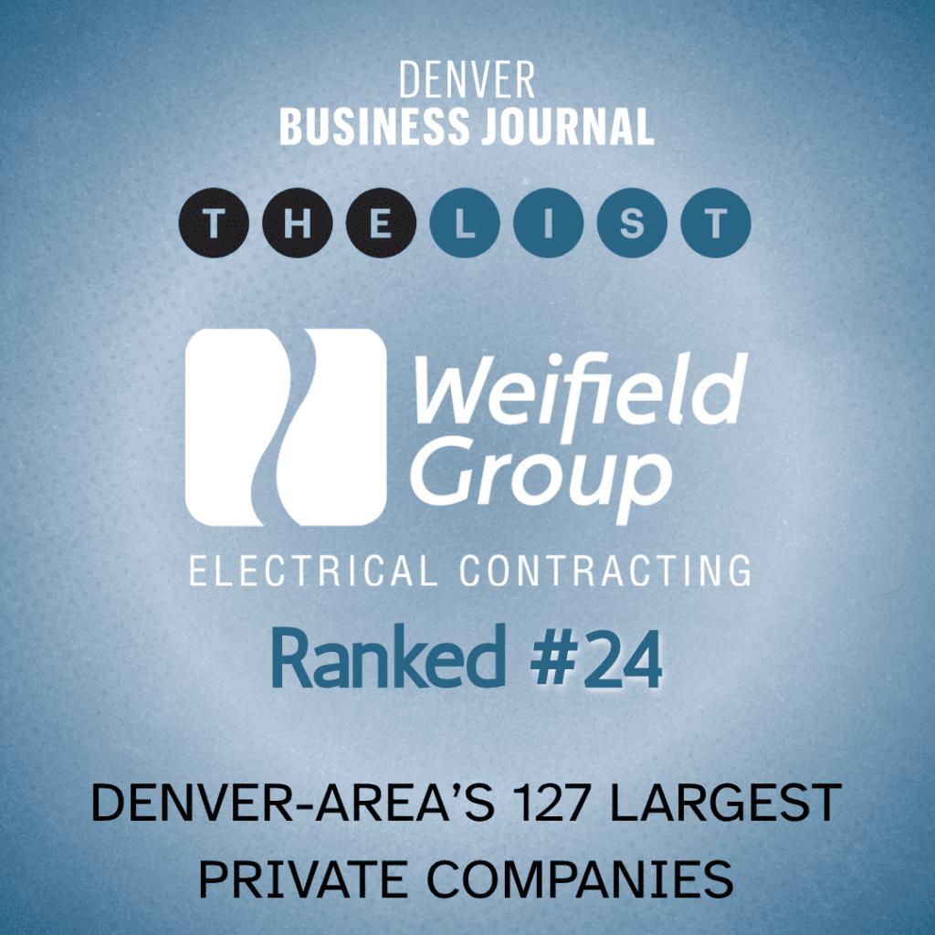 Weifield is honored to be ranked #24 on the Denver Business Journal’s 2024 list of the Top 127 Largest Private Companies in the Denver metro area!
